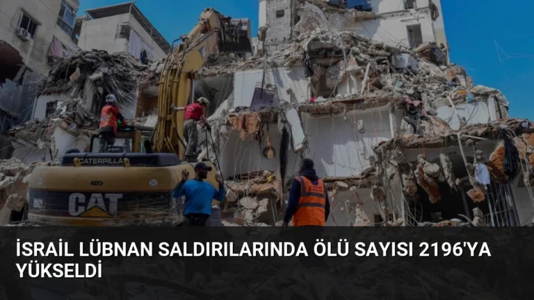 İsrail Lübnan Saldırılarında Ölü Sayısı 2196’ya Yükseldi