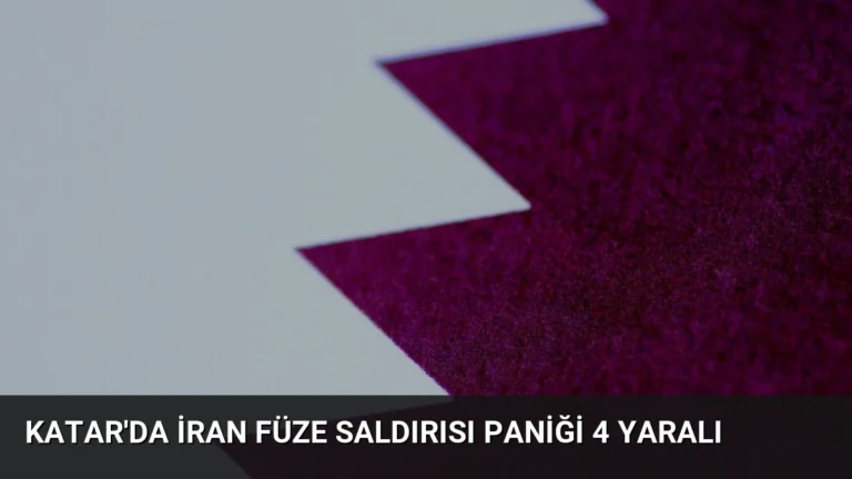 Katar’da İran Füze Saldırısı Paniği 4 Yaralı