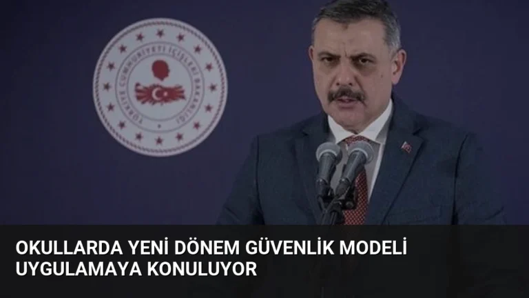 Okullarda Yeni Dönem Güvenlik Modeli Uygulamaya Konuluyor