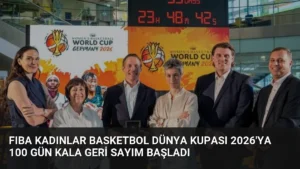 FIBA Kadınlar Basketbol Dünya Kupası 2026’ya 100 Gün Kala Geri Sayım Başladı