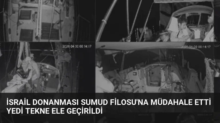 İsrail Donanması Sumud Filosu’na Müdahale Etti Yedi Tekne Ele Geçirildi