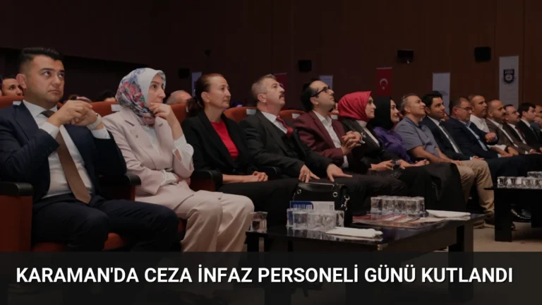 Karaman’da Ceza İnfaz Personeli Günü kutlandı