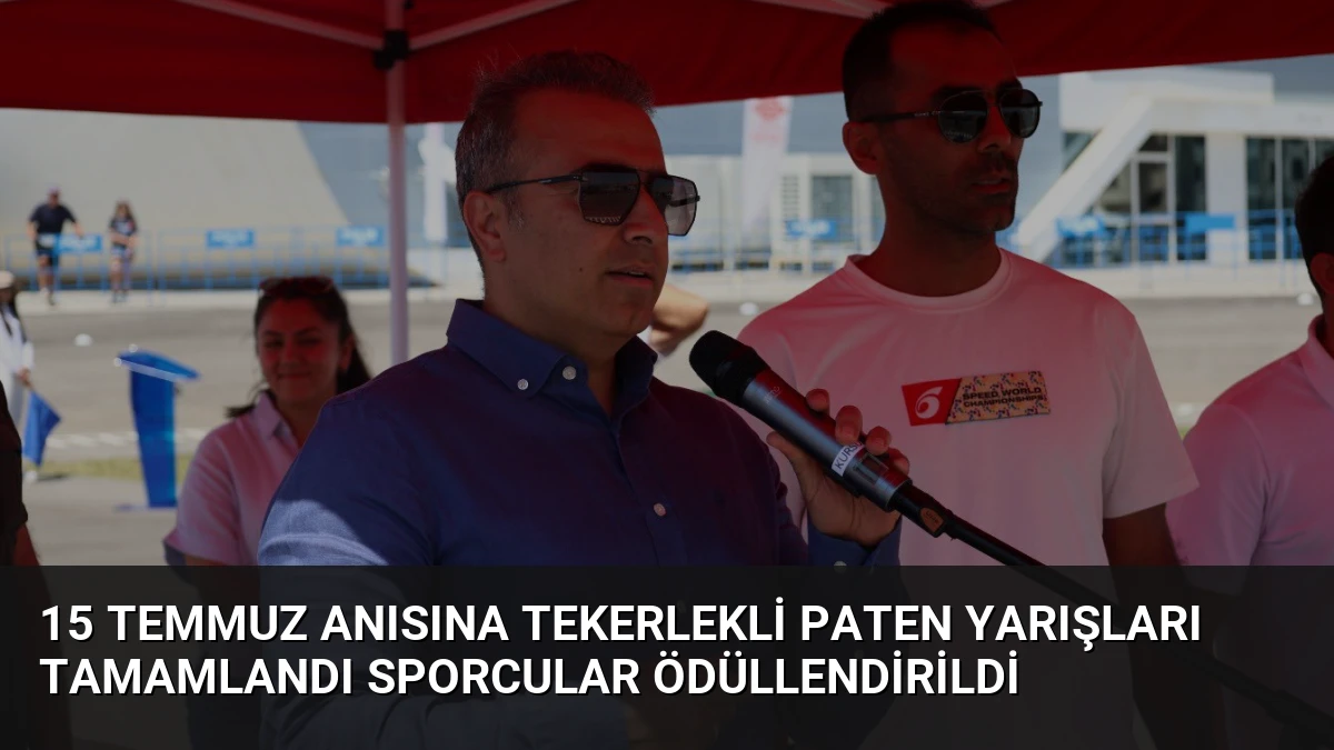 15 Temmuz Anısına Tekerlekli Paten Yarışları Tamamlandı Sporcular Ödüllendirildi