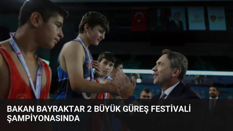 Bakan Bayraktar 2 Büyük Güreş Festivali Şampiyonasında