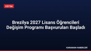 Brezilya 2027 Lisans Öğrencileri Değişim Programı Başvuruları Başladı
