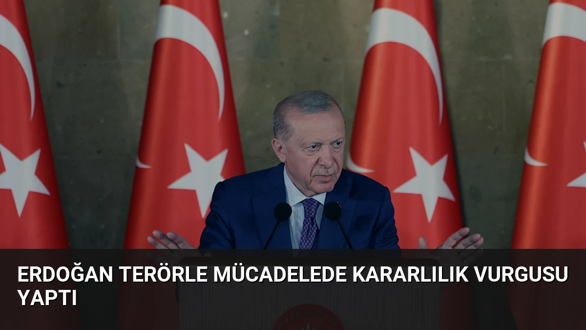 Erdoğan Terörle Mücadelede Kararlılık Vurgusu Yaptı