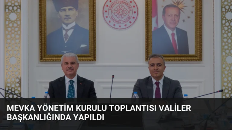 MEVKA Yönetim Kurulu Toplantısı Valiler Başkanlığında Yapıldı