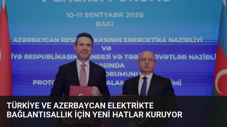 Türkiye ve Azerbaycan Elektrikte Bağlantısallık İçin Yeni Hatlar Kuruyor