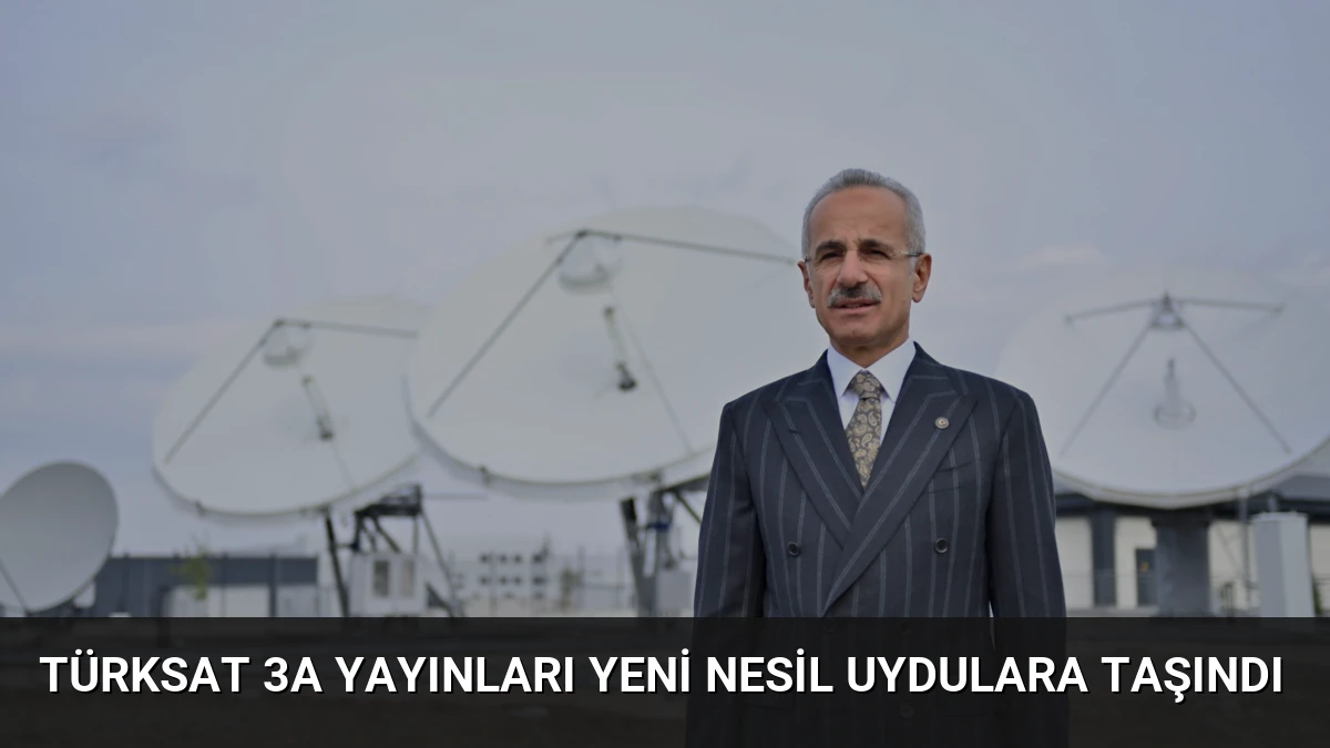 Türksat 3A Yayınları Yeni Nesil Uydulara Taşındı