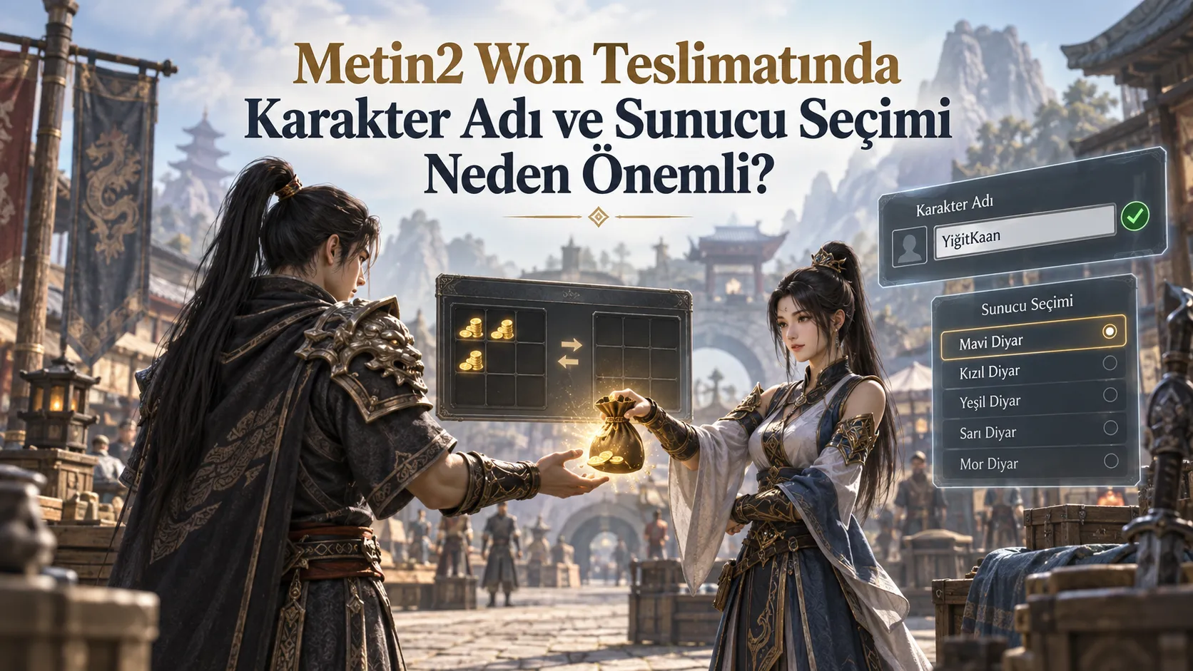 Metin2 Won Teslimatında Karakter Adı ve Sunucu Seçimi Neden Önemli?