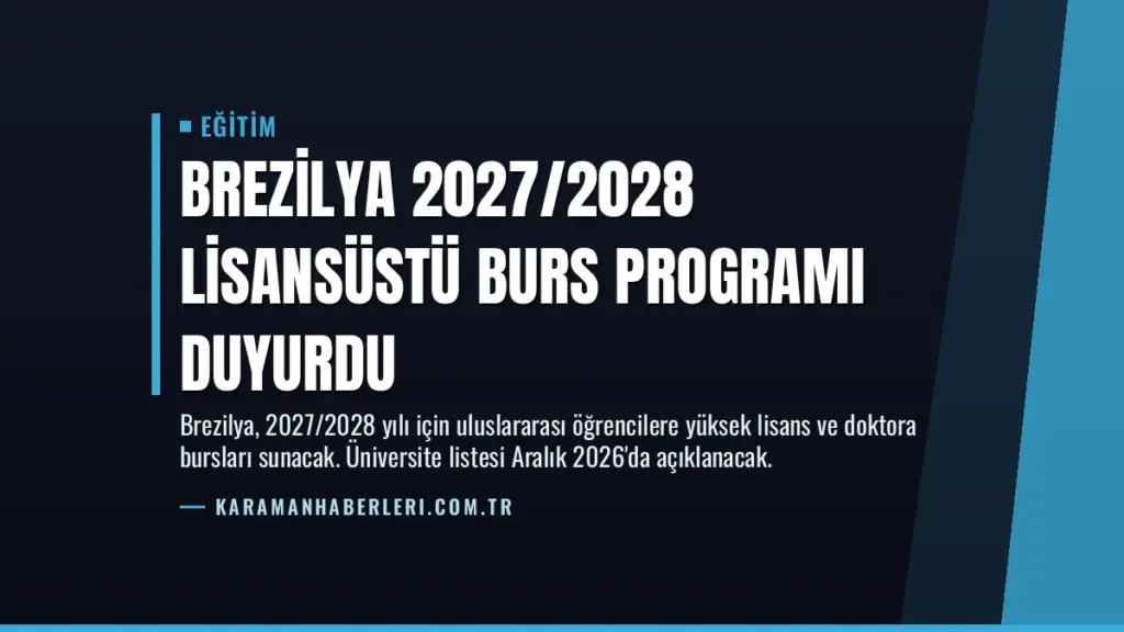 Brezilya 2027/2028 Lisansüstü Burs Programı Duyurdu