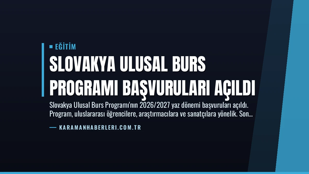 Slovakya Ulusal Burs Programı Başvuruları Açıldı
