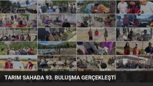 Tarım Sahada 93. Buluşma Gerçekleşti