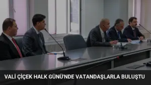 Vali Çiçek Halk Günü’nde Vatandaşlarla Buluştu